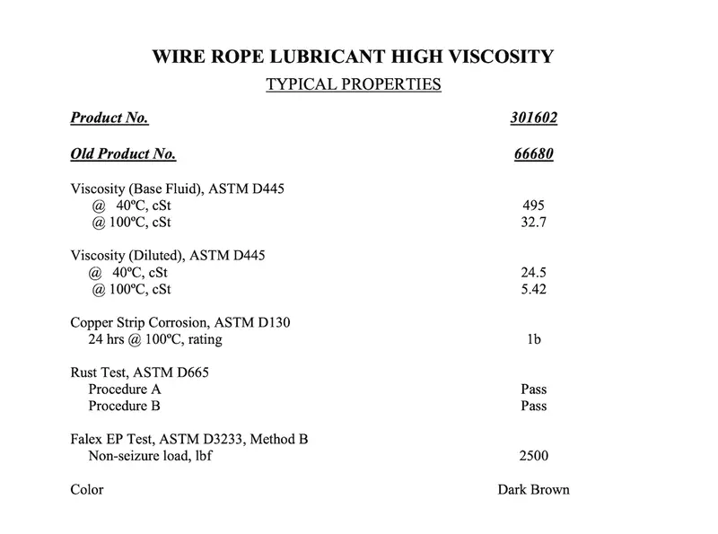 WIRE ROPE LUBRICANT HIGH VISCOSITY